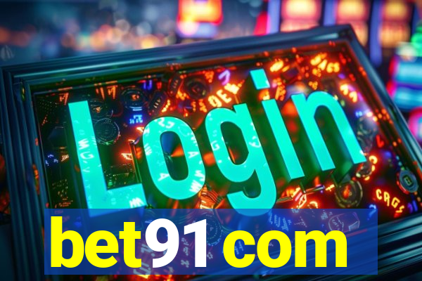 bet91 com